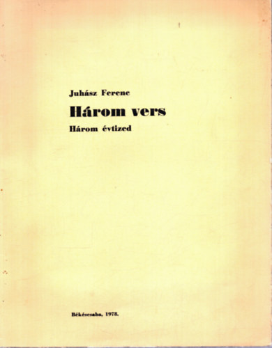 H�rom vers - H�rom �vtized (sz�mozott)