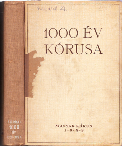1000 �v k�rusa - Forrai Mikl�s gy�jtem�nye