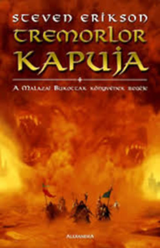 Tremorlor kapuja (A Malazai Bukottak knyvnek regje)