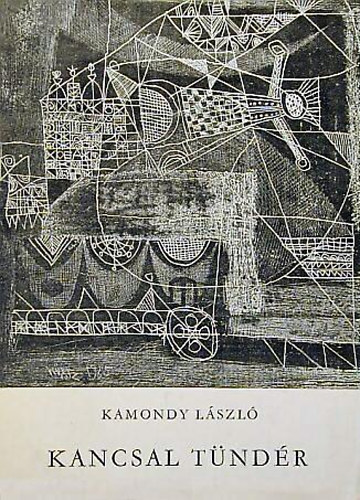Kamondy Lszl - Kancsal tndr