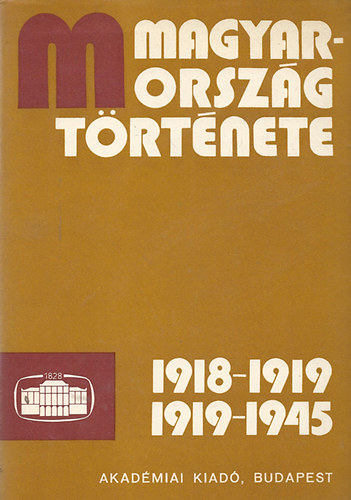 Magyarorszg trtnete 1918-1919, 1919-1945 II.