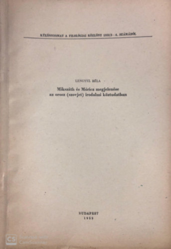 Miksz�th �s M�ricz megjelen�se az orosz (szovjet) irodalmi k�ztudatban