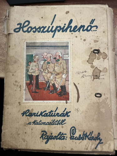 Hossz�pihen�... karikat�r�k a katona�letb�l (�sszesen 100 db. A4-es m�lap, ebb�l 24 sz�nes, 76 fekete-feh�r)