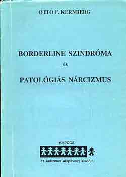 Borderline szindrma s patolgis nrcizmus