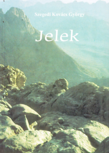 Jelek (versek, novellk)