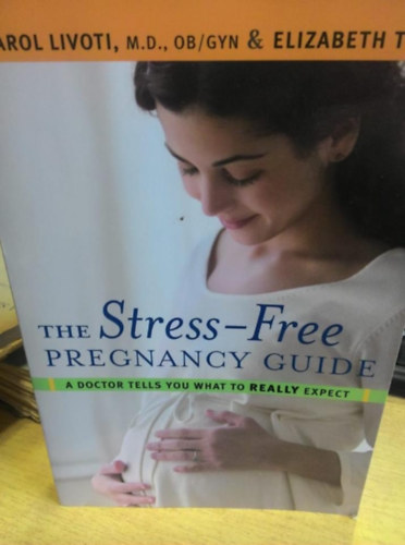 The stress-free pregnancy guide