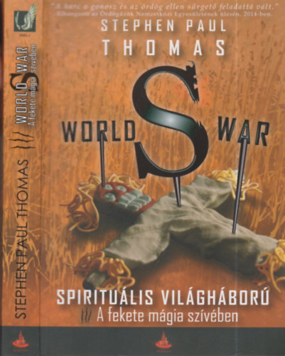 World S War- Spiritulis vilghbor III.- A fekete mgia szvben