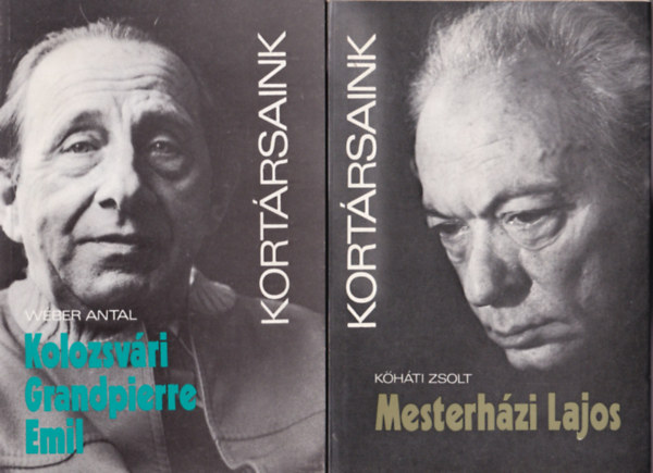 4 db Kort�rsaink: Mesterh�zi Lajos, Barta Lajos, Tak�ts Gyula, Kolozsv�ri Grandpierre Emil.