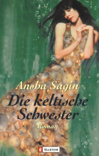Ansha Sagin - Die keltische Schwester
