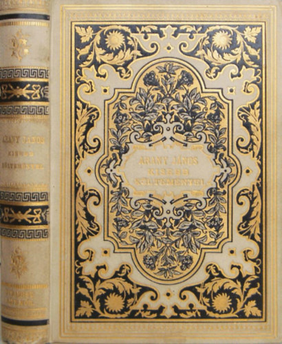 ARANY J�nos: Kisebb k�ltem�nyek.