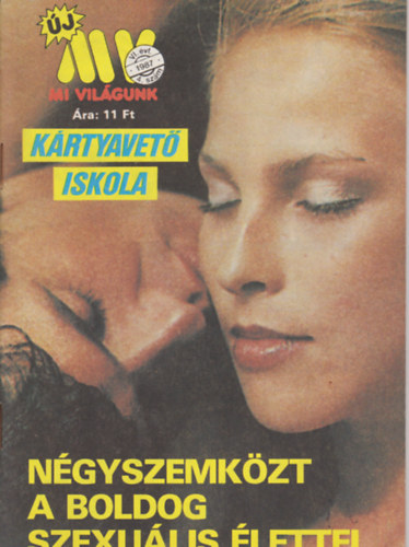 Mi vilgunk VII. vf. 4. szm - 1987