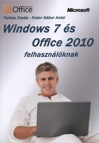 Windows 7 s Office 2010 felhasznlknak