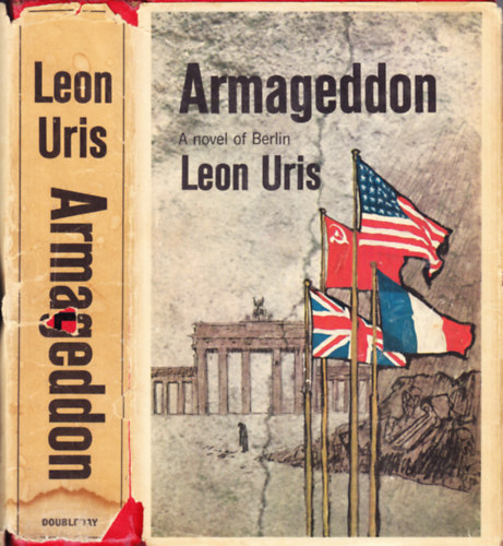 Leon Uris - Armageddon: A Novel of Berlin