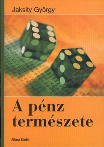 A p�nz term�szete