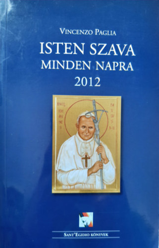 Vincenzo Paglia - Isten szava minden napra - 2012