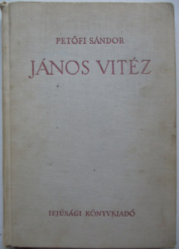 Petfi Sndor - Jnos vitz