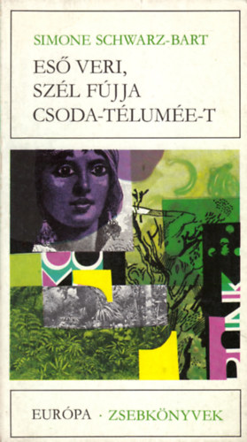 Es veri, szl fjja csoda-Tlume-t
