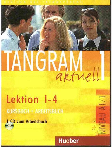 Tangram aktuell 1 - Lektion 1-4. Kursbuch + Arbeitsbuch - CD mellklettel