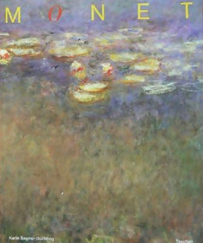Claude Monet 1840-1926: A szem rmnnepe (Taschen)