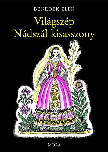 Benedek Elek - Vilgszp ndszl kisasszony