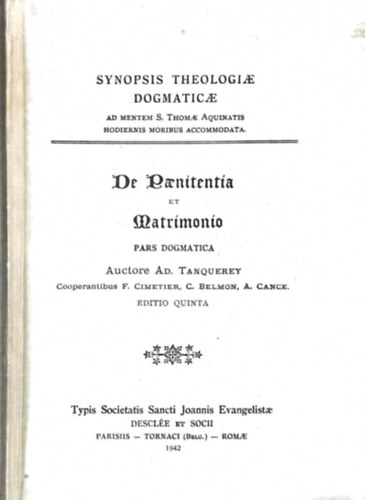 Adolphe Tanquerey - De Paenitentia Et Matrimonio. Pars Dogmatica