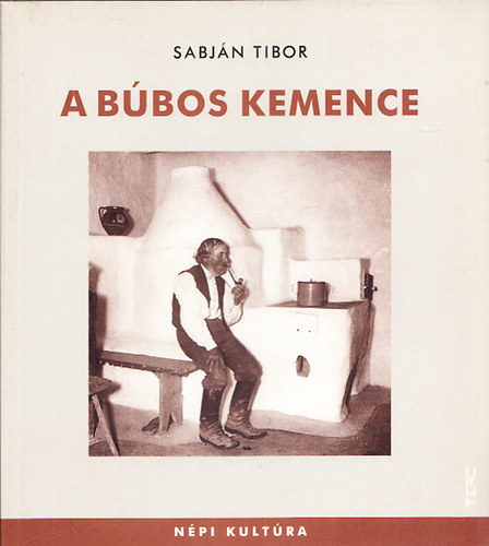 Sabjn Tibor - A bbos kemence