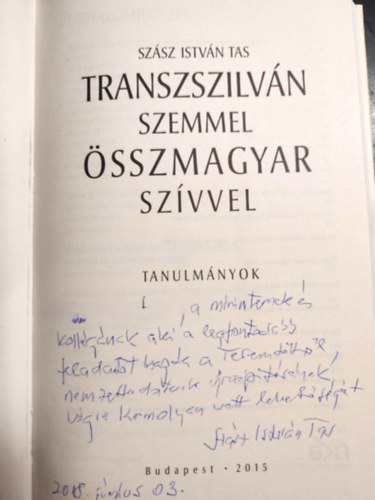 Transzszilv�n szemmel �sszmagyar sz�vvel (Tanulm�nyok)