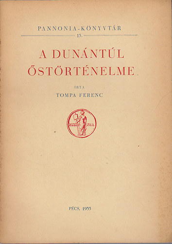 Tompa Ferenc - A dunntl strtnelme