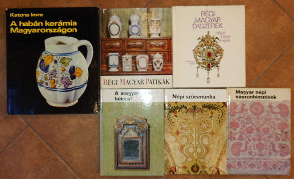 6 knyv magyar trgyi emlkeinkrl: A magyar np btorai, Npi szcsmunka, Magyar npi vszonhmzsek, Rgi magyar kszerek, Rgi magyyar patikk, A habn kermia Magyarorszgon
