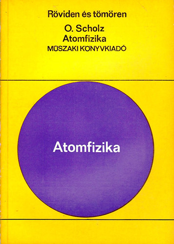 Atomfizika (R�viden �s t�m�ren)