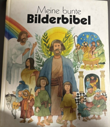 Meine bunte Bilderbibel