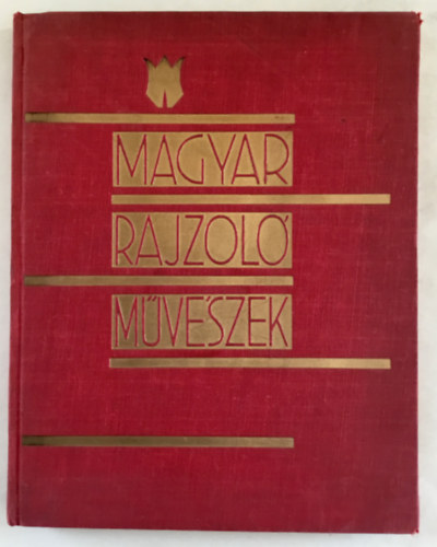 Prely Imre - Magyar rajzol mvszek (1930)