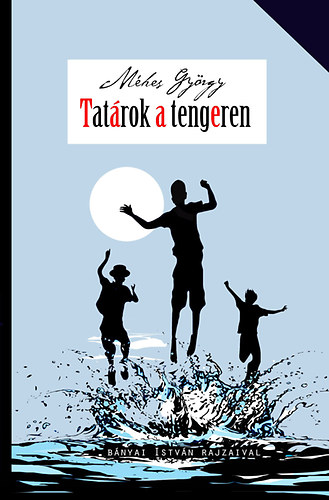 Tatrok a tengeren