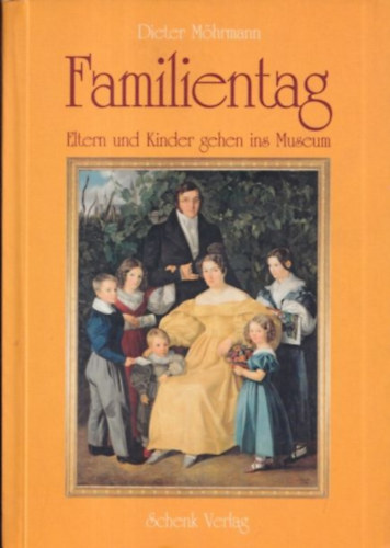 Dieter Mhrmann - Familientag (Eltern und Kinder gehen ins Museum)