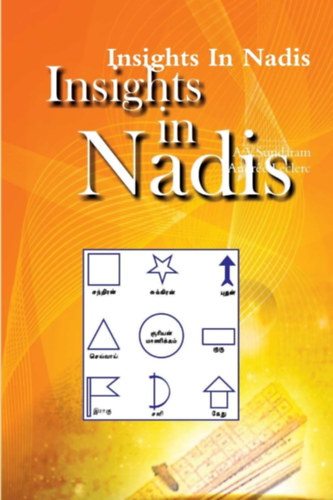 Sri A. V. Sundaram - Insights in Nadis