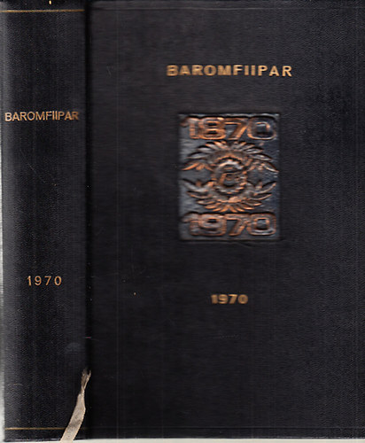 Baromfiipar 1970/1-12. (teljes �vfolyam, egy k�tetben)