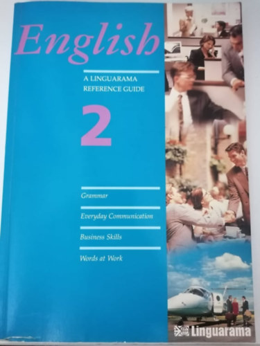 ENGLISH : A Linguarama Reference Guide, Book 2