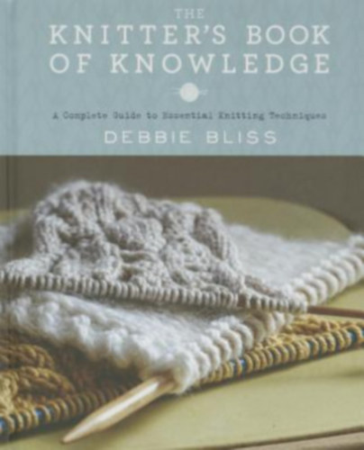 The Knitter's Book of Knowledge