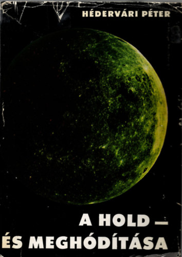 Hdervri Pter - A Hold-s meghdtsa