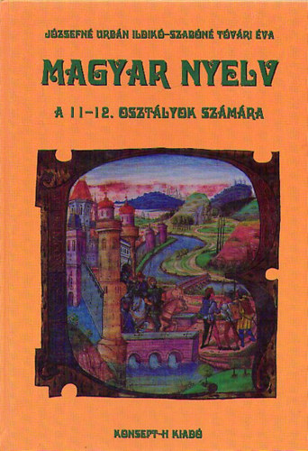 Magyar nyelv a 11-12 osztlyok szmra ( KT-0518)