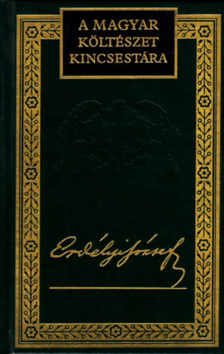 Erd�lyi J�zsef v�logatott versei (A magyar k�lt�szet kincsest�ra 43.)