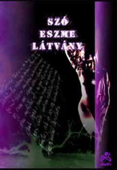 Banner Zoltn  (szerk.) - Sz, eszme, ltvny