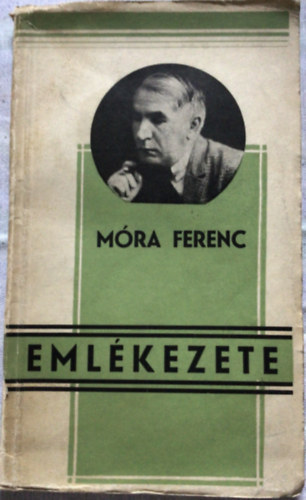 Budapest - M�ra Ferenc eml�kezete 1879-1934
