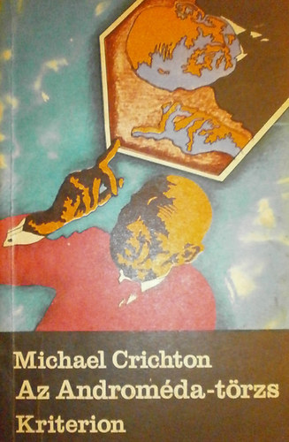Michael Crichton - Az Andromda-trzs