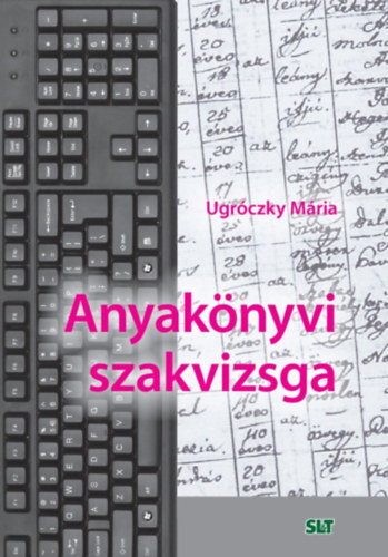 Anyaknyvi szakvizsga