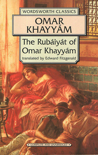 The Rubiyt of Omar Khayym (unabridged)