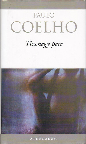 Paulo Coelho - Tizenegy perc