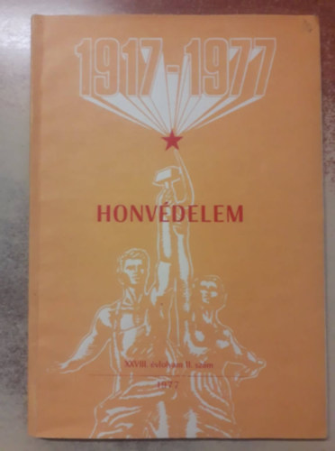Honv�delem XXVIII. �vfolyam 11. sz�m, 1977.