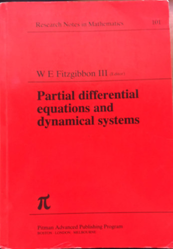 Partial Differential Equations and Dynamical Systems (Research notes in mathematics 101) - matematika