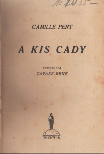 Camille Pert Tavasz Ren ford. - A kis Cady